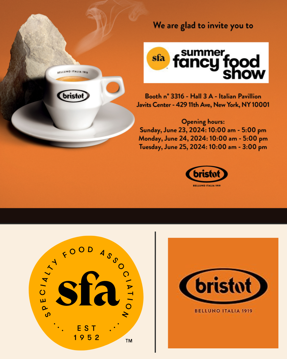 Visit Bristot @ Summer Fancy Food Show - 2024